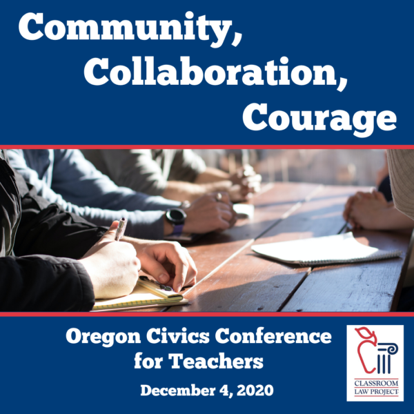 Oregon Civics Conference, December 4, 2020