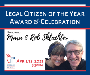 2021 Ciudadano Legal del Año homenajea a Mara y Rob Shlachter