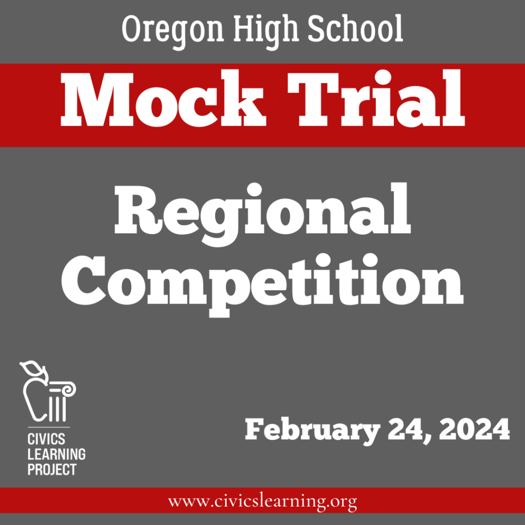 202324 Mock Trial Regionals Civics Learning Project